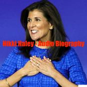 Podcast Nikki Haley - Biography Flash
