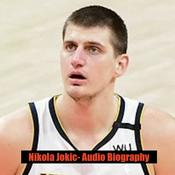 Podcast Nikola Jokic - Audio Biography