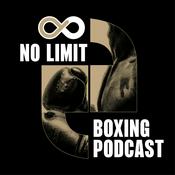 Podcast No Limit Boxing Podcast