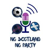Podcast No Scotland No Party Podcast