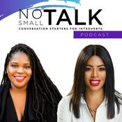 Podcast No Small Talk- Conversation Starters for Introverts