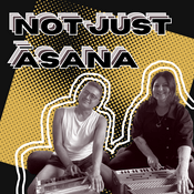 Podcast Not Just Āsana