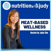 Podcast Nutrition with Judy | Carnivore Diet