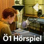 Podcast Ö1 Hörspiel und Radiokunst