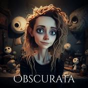 Podcast Obscurata | True Scary, Paranormal, Ghost, Supernatural & Mysterious Stories