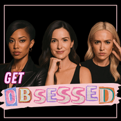 Podcast Get Obsessed : With Living Your Best Life
