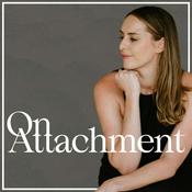 Podcast On Attachment