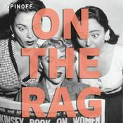 Podcast On The Rag