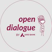 Podcast Open Dialogue by Axis Bank