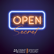 Podcast Open Secret  - The power of open-source intelligence