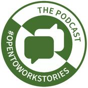 Podcast #OPENTOWORK Stories