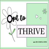 Podcast Opt to Thrive