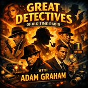 Podcast The Great Detectives of Old Time Radio| Daily Mystery Dramas