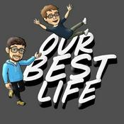 Podcast Our Best Life