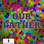Podcast Our Father