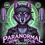 Podcast Paranormal Howl Hour