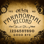 Podcast Paranormal Record: A True Ghost Story Podcast
