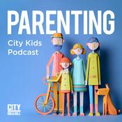 Podcast Parenting City Kids Podcast