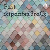 Podcast Participantes.3raCohorte