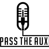 Podcast Pass The Aux