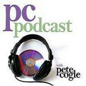 Podcast Pete Cogle's Podcast. Weird and Wonderful Music.