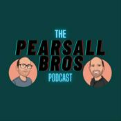 Podcast Pearsall Bros Podcast