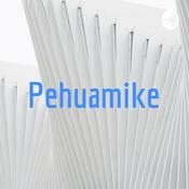 Podcast Pehuamike