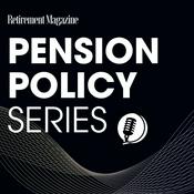 Podcast Pension Policy Series