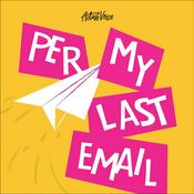Podcast Per My Last Email