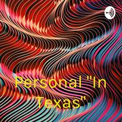 Podcast Personal "In Texas"