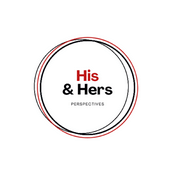Podcast Perspectives - His & Hers