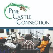 Podcast Pine Castle Connection