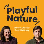 Podcast Playful Nature Podcast by WildStrong