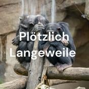 Podcast Plötzlich Langeweile