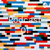 Podcast Podcast 01