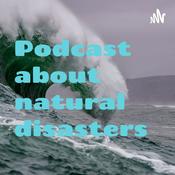 Podcast Podcast about natural disasters