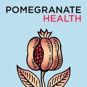 Podcast Pomegranate Health