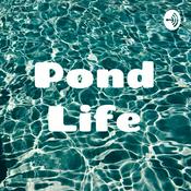 Podcast Pond Life
