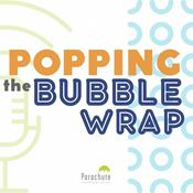 Podcast Popping the Bubble Wrap