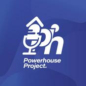 Podcast Powerhouse Project