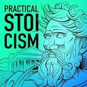 Podcast Practical Stoicism