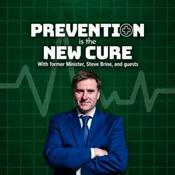 Podcast Prevention is the New Cure