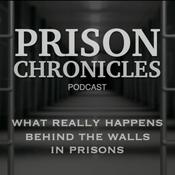 Podcast Prison Chronicles