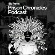 Podcast Prison Chronicles
