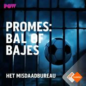 Podcast Promes: Bal of Bajes