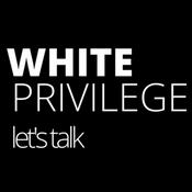 Podcast Racism White Privilege In America