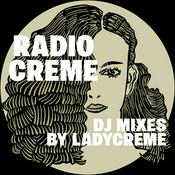 Podcast Radio Creme - DJ mixes by Ladycreme