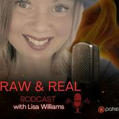 Podcast Raw & Real With Lisa Williams