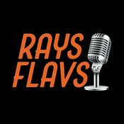 Podcast Raysflavs Podcast