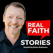 Podcast Real Faith Stories